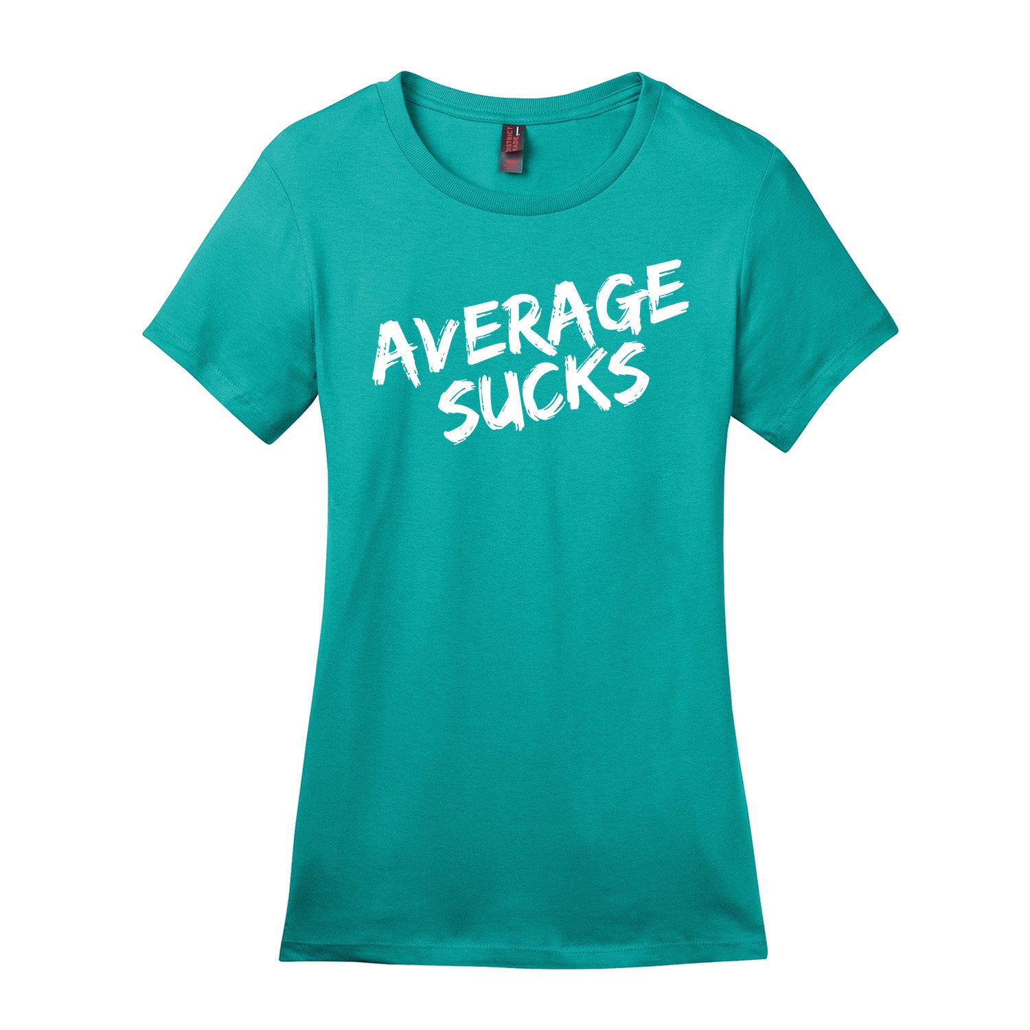 Average Sucks Women's T-Shirt
