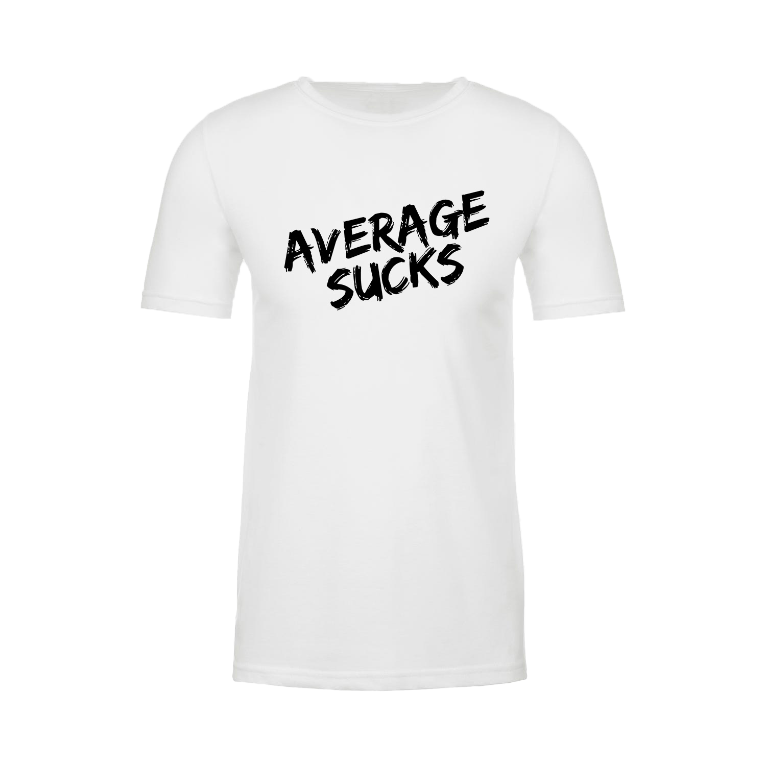 Average Sucks Unisex T-Shirt