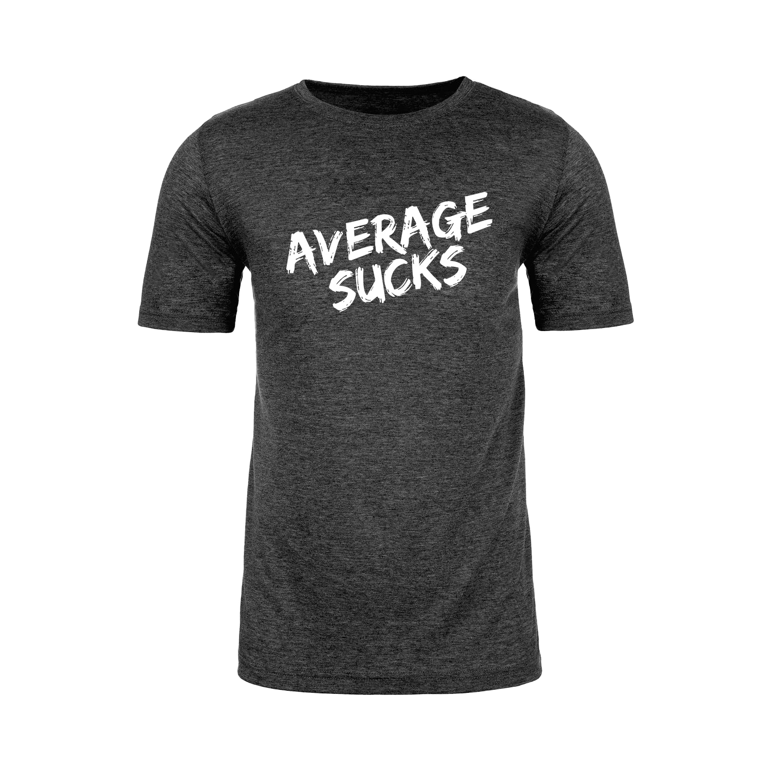 Average Sucks Unisex T-Shirt