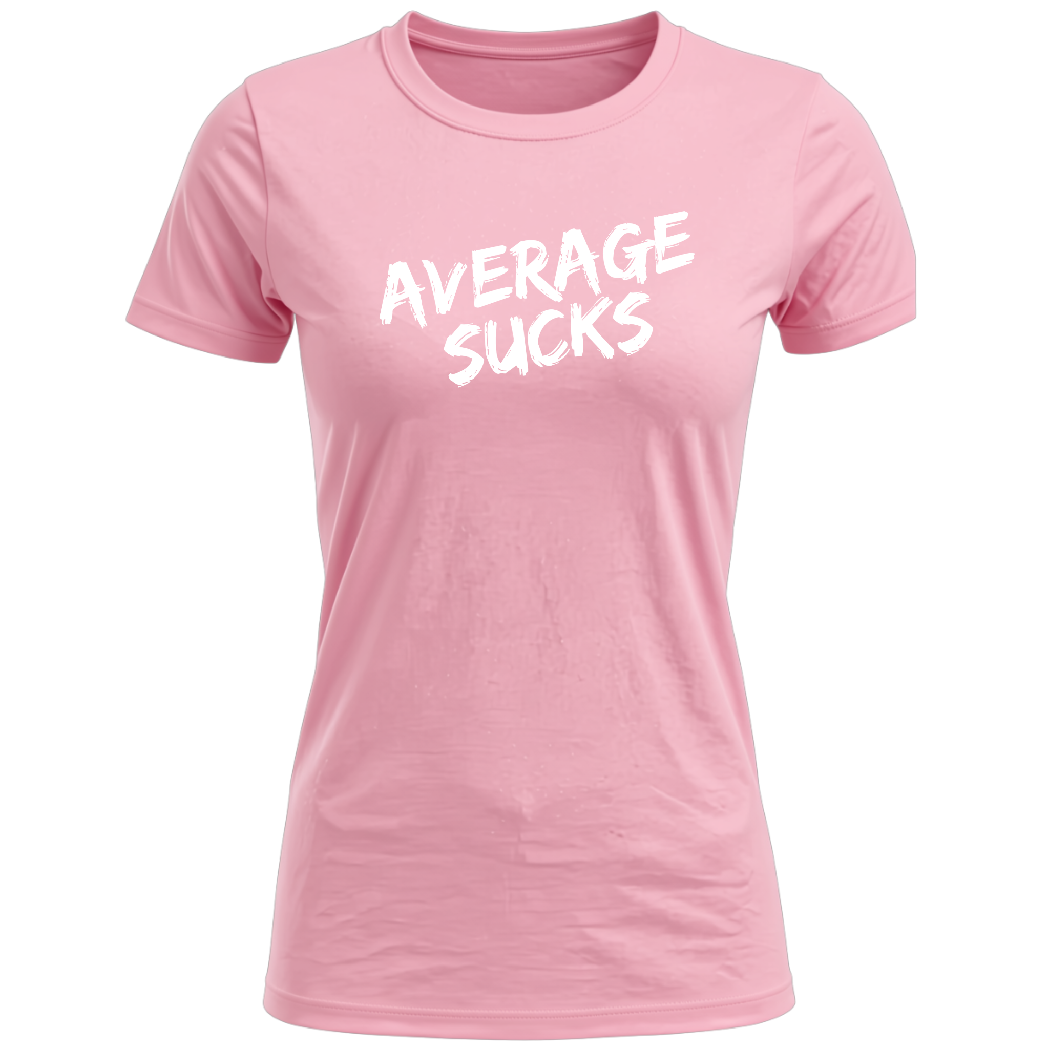 Average Sucks Women's T-Shirt
