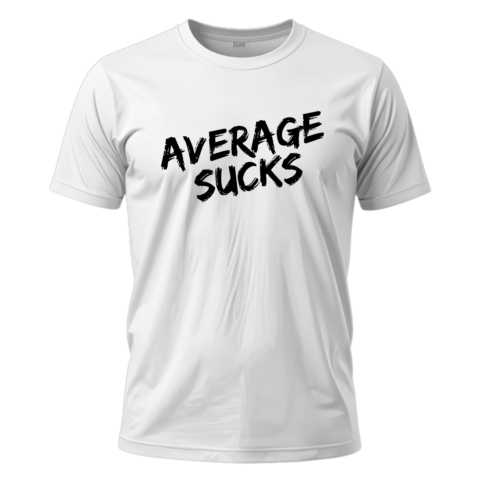 Average Sucks Unisex T-Shirt