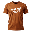 Average Sucks Unisex T-Shirt