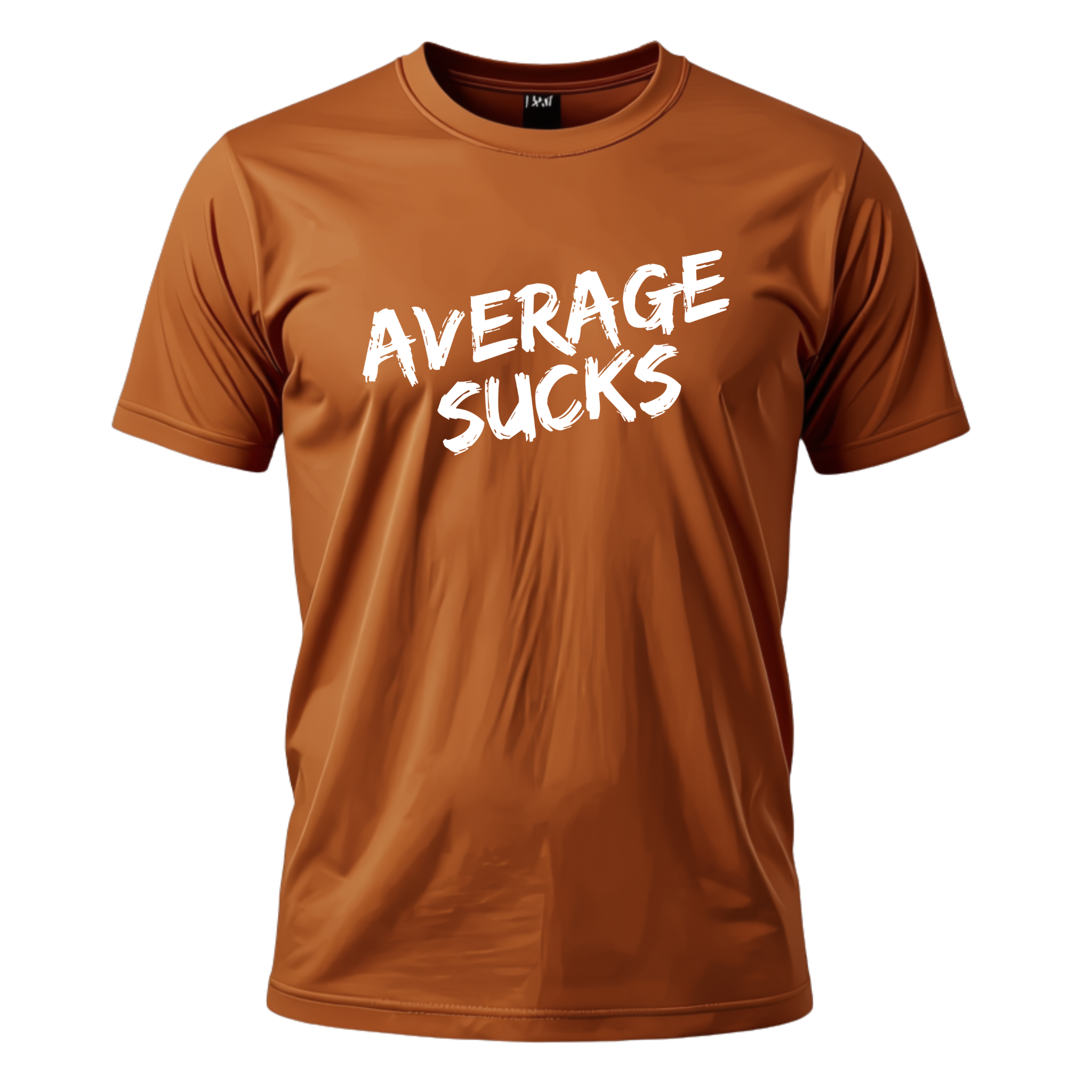 Average Sucks Unisex T-Shirt