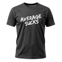 Average Sucks Unisex T-Shirt