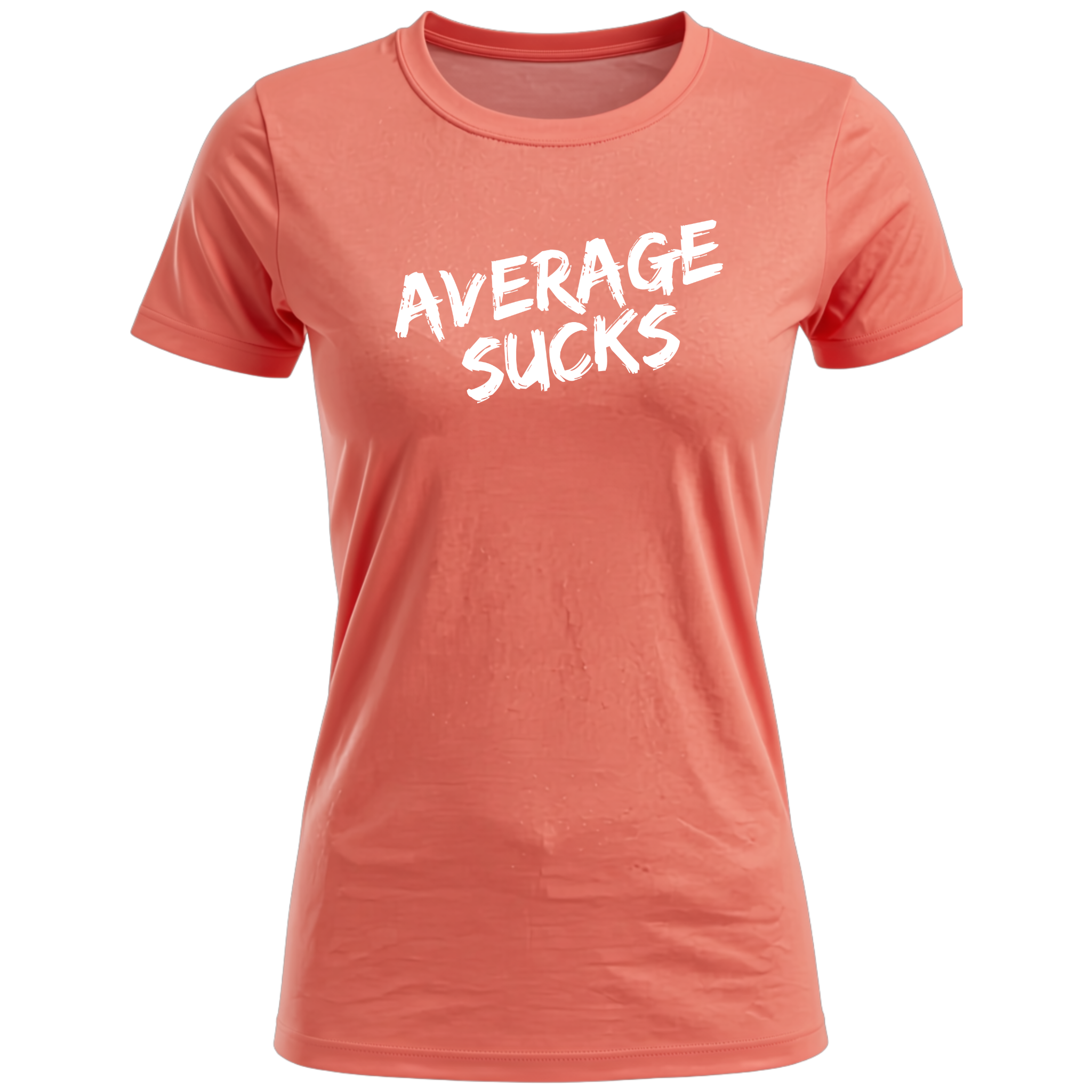 Average Sucks Women's T-Shirt