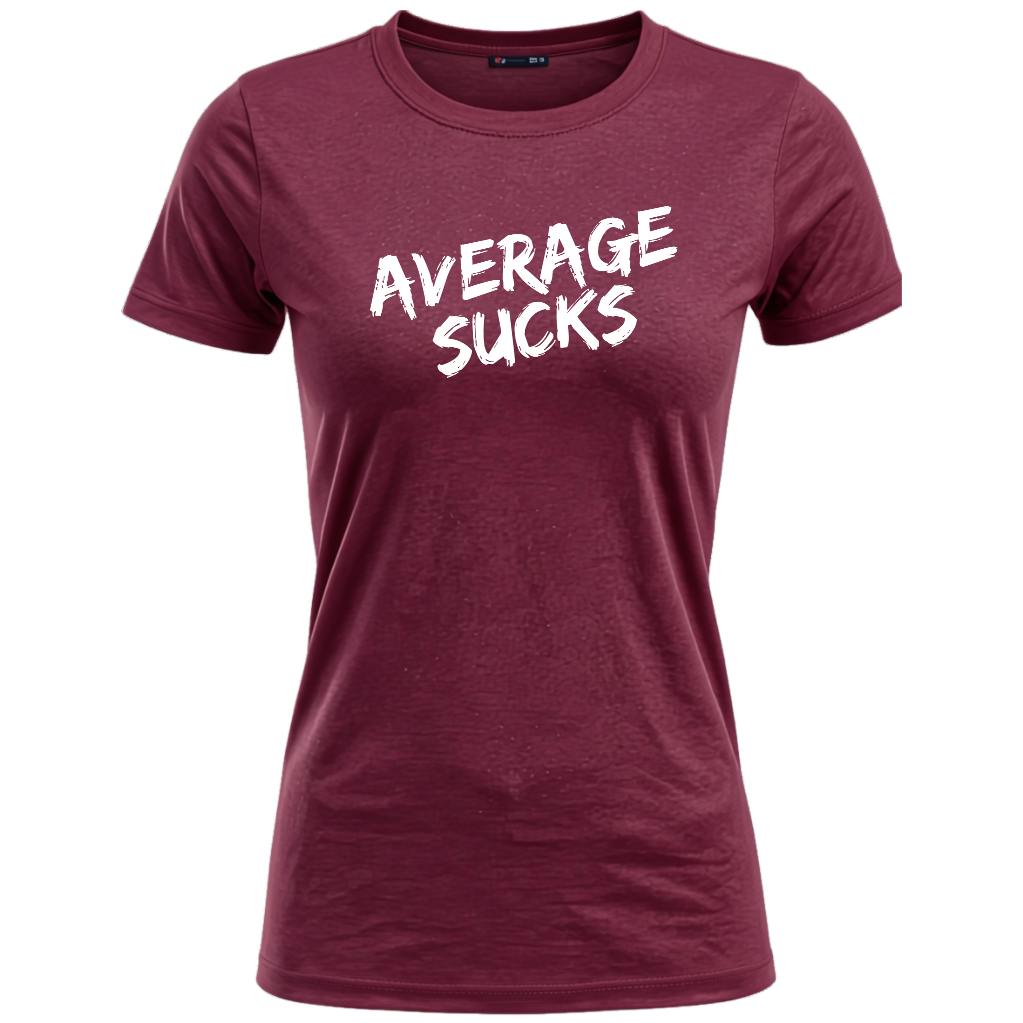 Average Sucks Women's T-Shirt