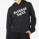 Average Sucks Women's Cropped Hoodie
