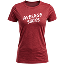 Average Sucks Women's T-Shirt
