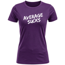 Average Sucks Women's T-Shirt