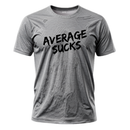 Average Sucks Unisex T-Shirt
