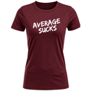 Average Sucks Women's T-Shirt