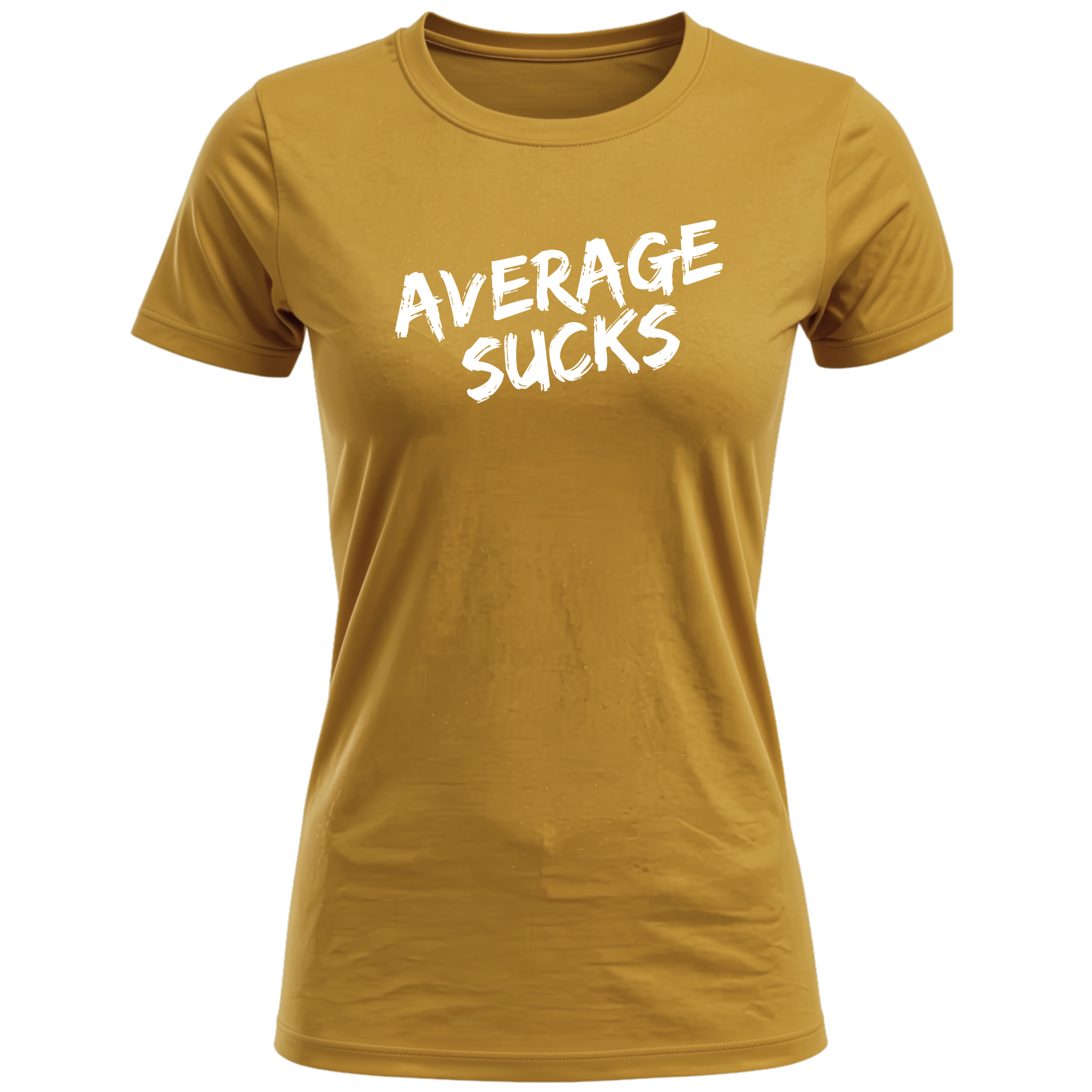 Average Sucks Women's T-Shirt