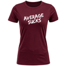 Average Sucks Women's T-Shirt